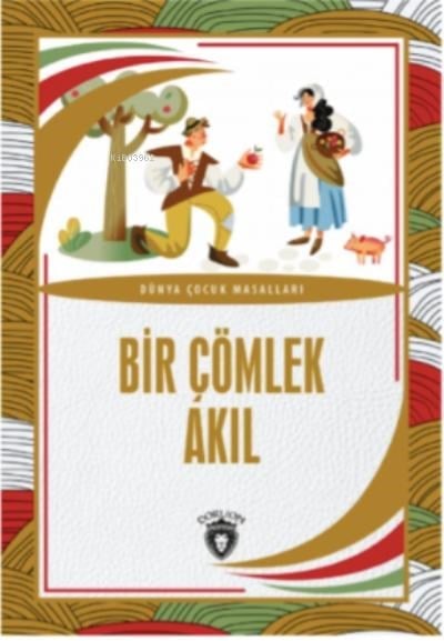 Bir Çömlek Akıl