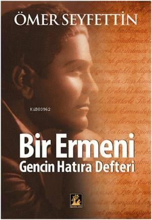 Bir Ermeni Gencin Hatıra Defteri