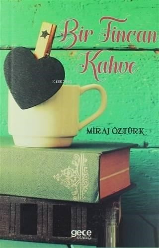 Bir Fincan Kahve