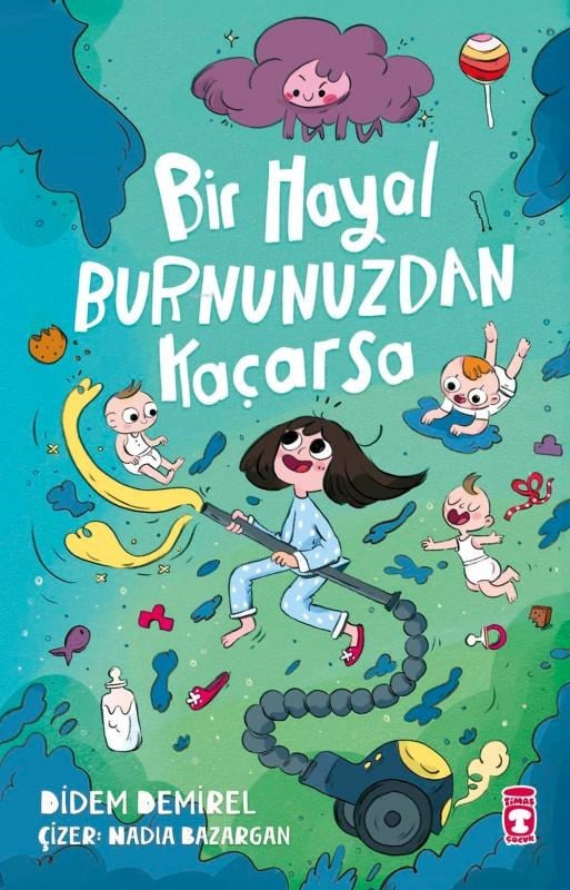 Bir Hayal Burnunuzdan Kaçarsa