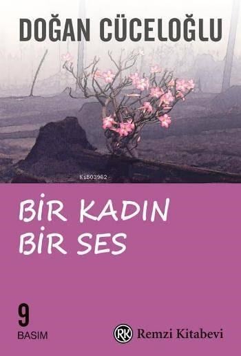 Bir Kadın Bir Ses