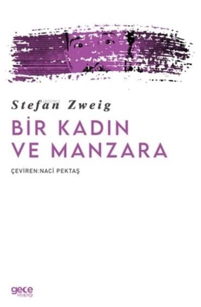 Bir Kadın ve Manzara