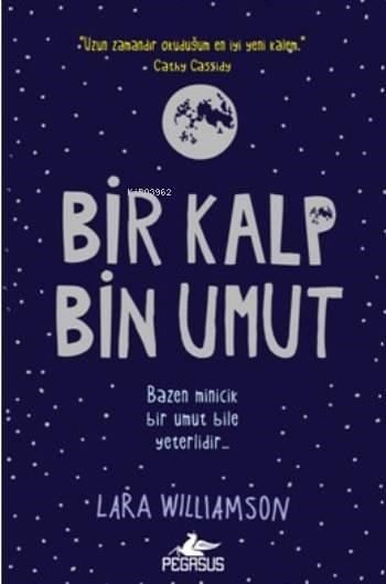 Bir Kalp Bin Umut