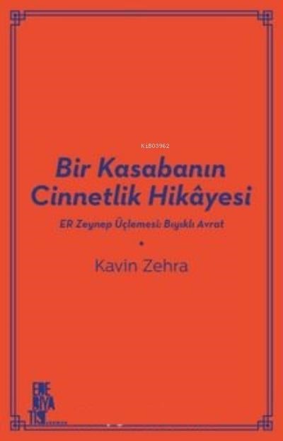 Bir Kasabanın Cinnetlik Hikayesi