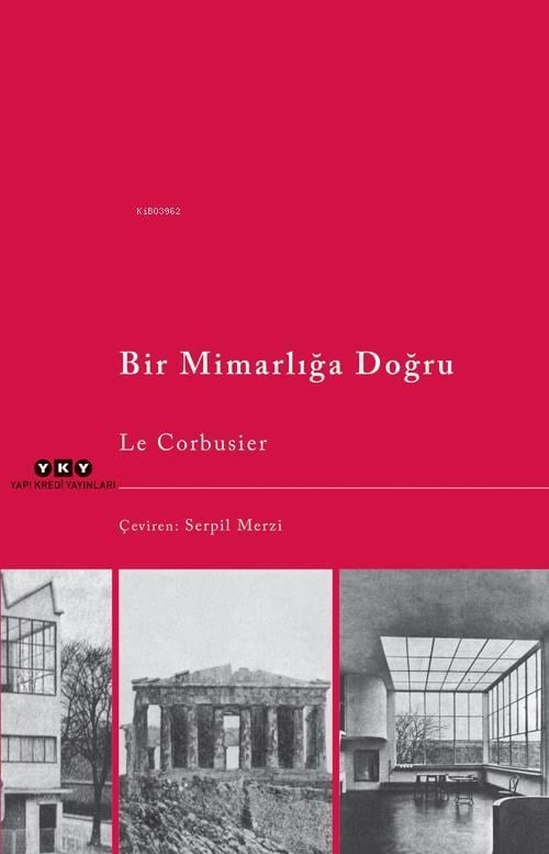 Bir Mimarlığa Doğru