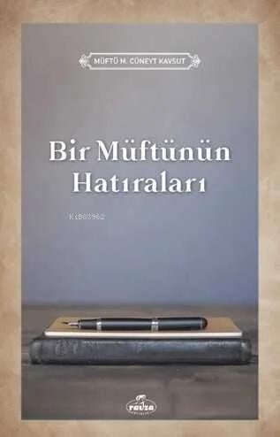 Bir Müftünün Hatiralari
