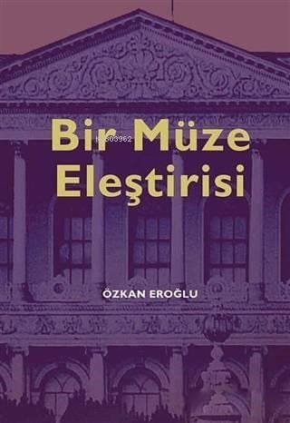 Bir Müze Eleştirisi