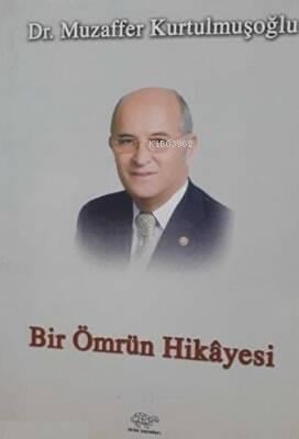 Bir Ömrün Hikayesi