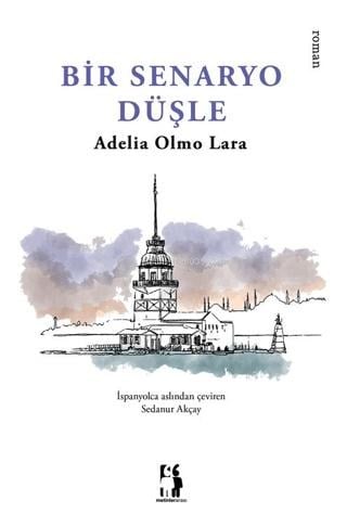 Bir Senaryo Düşle
