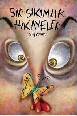 Bir Sıkımlık Hikayeler