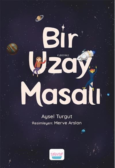 Bir Uzay Masalı