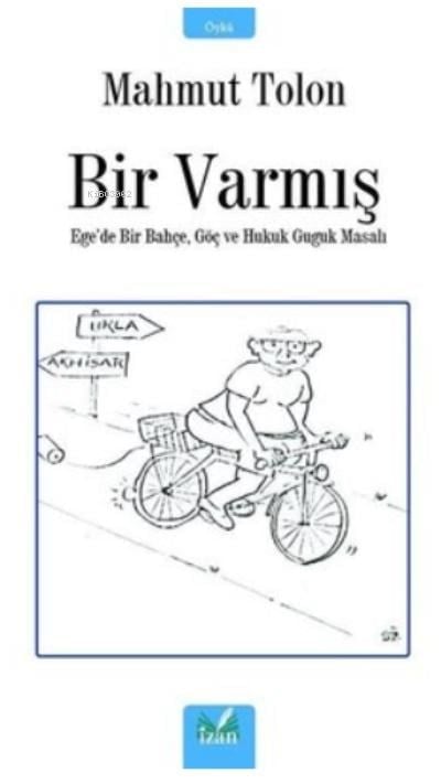 Bir Varmış
