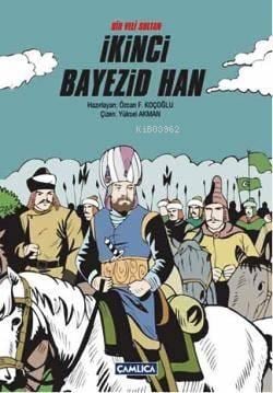 Bir Veli Sultan İkinci Bayezid Han (Ciltli)