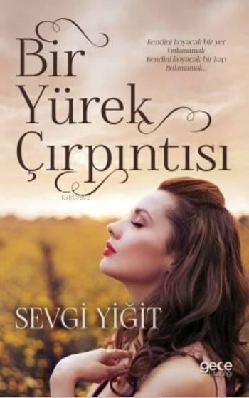 Bir Yürek Çırpıntısı