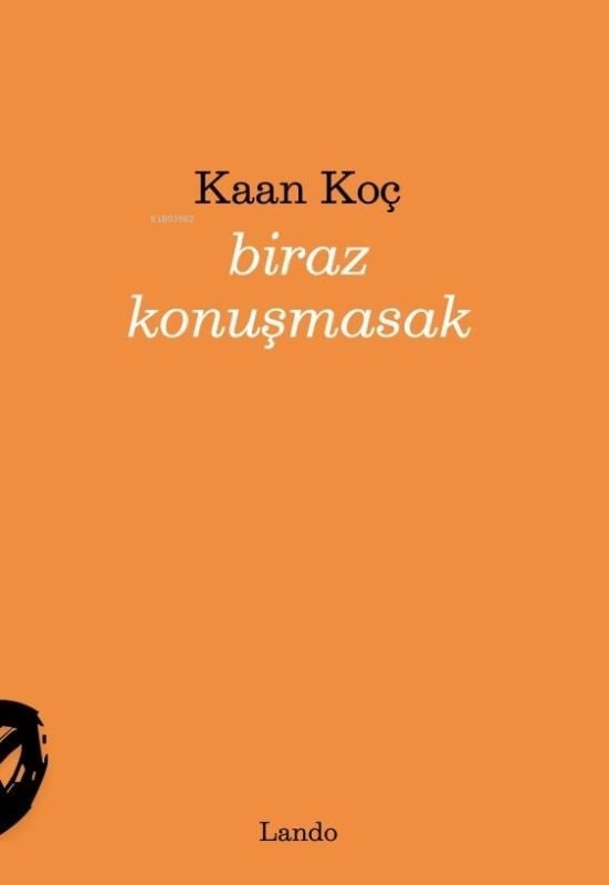 Biraz Konuşmasak