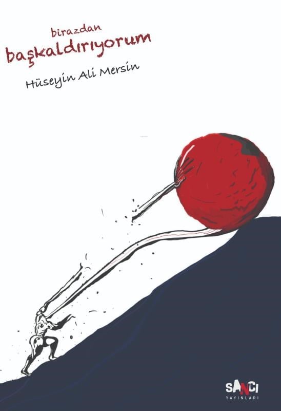 Birazdan Başkaldırıyorum
