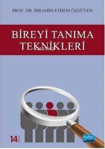 Bireyi Tanıma Teknikleri