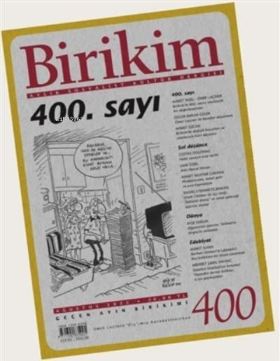 Birikim Aylık Sosyalist Kültür Dergisi Sayı:400 Ağustos 2022