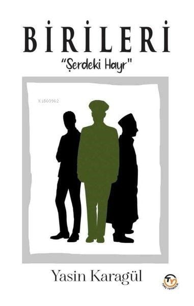 Birileri - Şerdeki Hayr