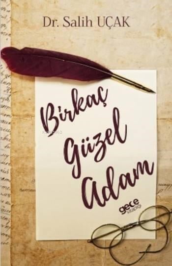 Birkaç Güzel Adam