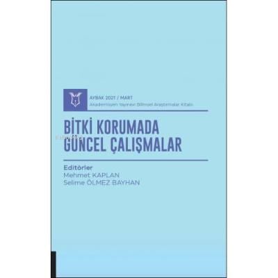 Bitki Korumada Güncel Çalışmalar