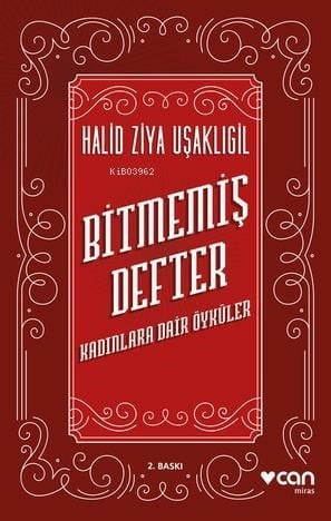 Bitmemiş Defter; Kadınlara Dair Öyküler
