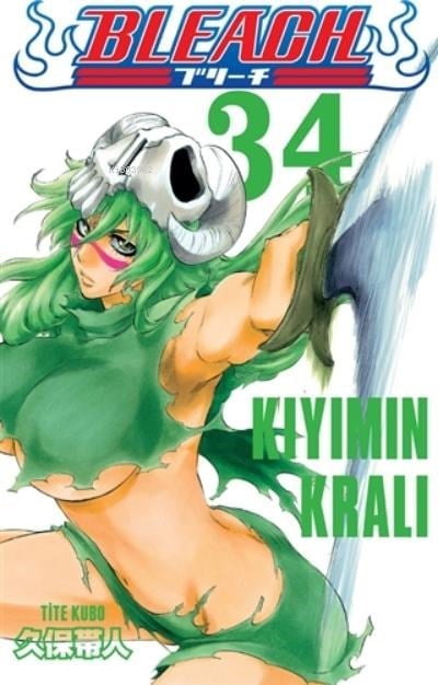 Bleach 34. Cilt: Kıyımın Kralı
