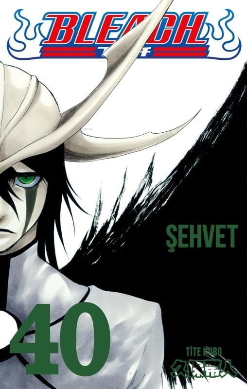 Bleach 40 Cilt;Şehvet