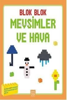 Blok Blok Mevsimler ve Hava