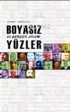 Boyasız Yüzler 23 Gerçek Adam