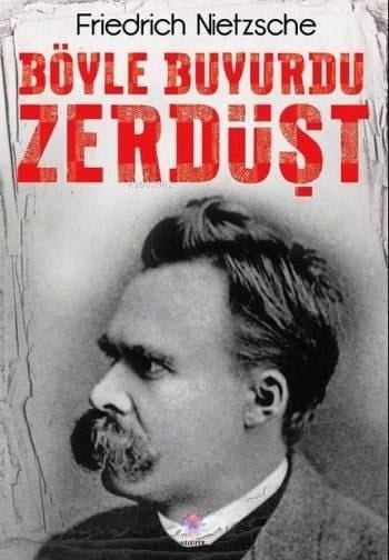 Böyle Buyurdu Zerdüşt