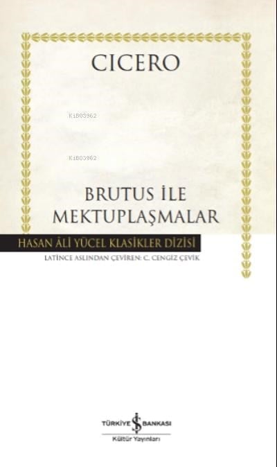 Brutus İle Mektuplaşmalar Ciltli