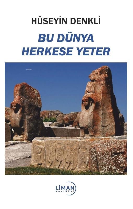 Bu Dünya Herkese Yeter