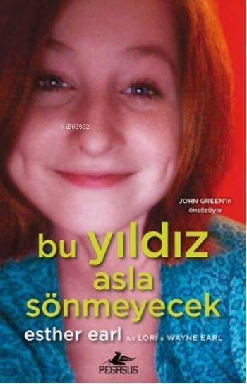 Bu Yıldız Asla Sönmeyecek