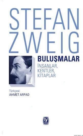 Buluşmalar; İnsanlar, Kentler, Kitaplar