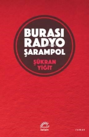 Burası Radyo Şarampol