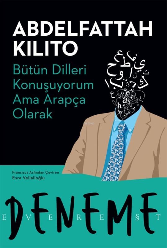 Bütün Dilleri Konuşuyorum Ama Arapça Olarak