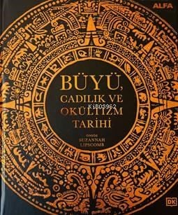 Büyü Cadılık ve Okültizm Tarihi