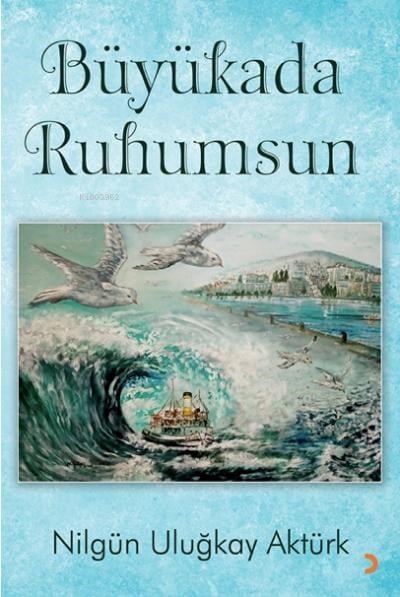 Büyükada Ruhumsun