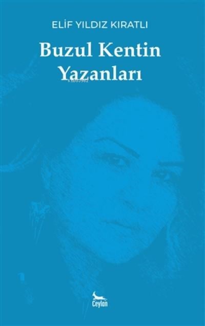 Buzul Kentin Yazanları