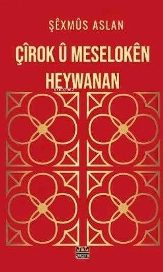 Çîrok û Meselokên Heywanan