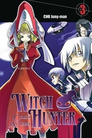 Cadı Avcısı - Witch Hunter (Cilt 3)