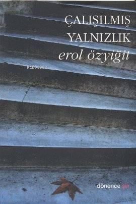 Çalışılmış Yalnızlık