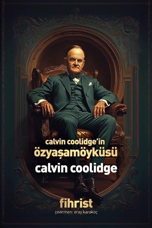 Calvin Coolidge’in Özyaşamöyküsü