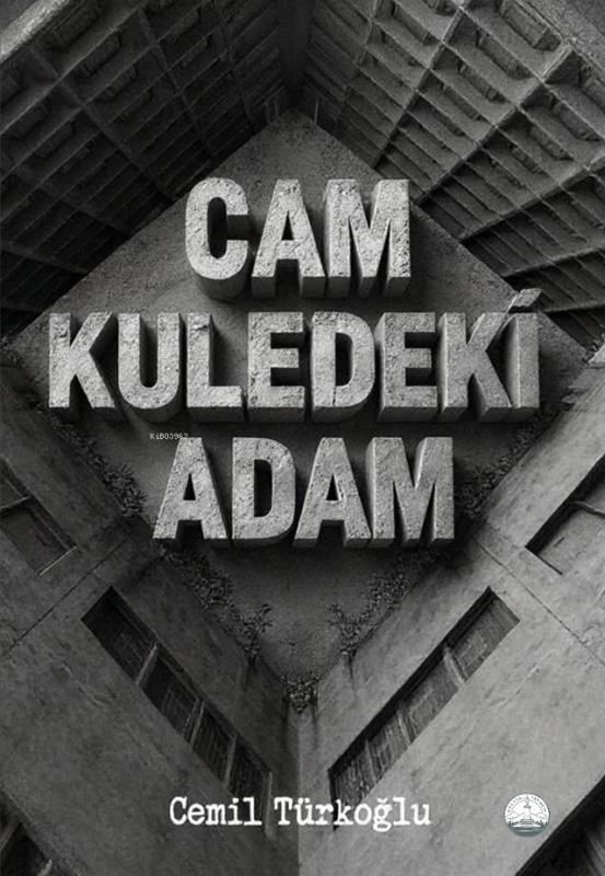 Cam Kuledeki Adam