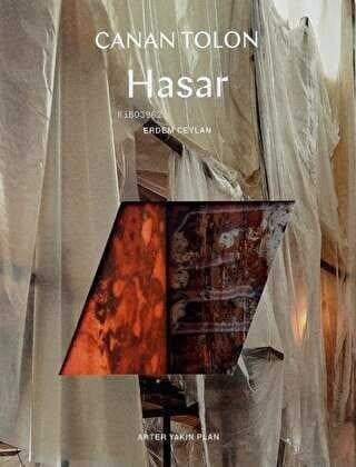 Canan Tolon: Hasar