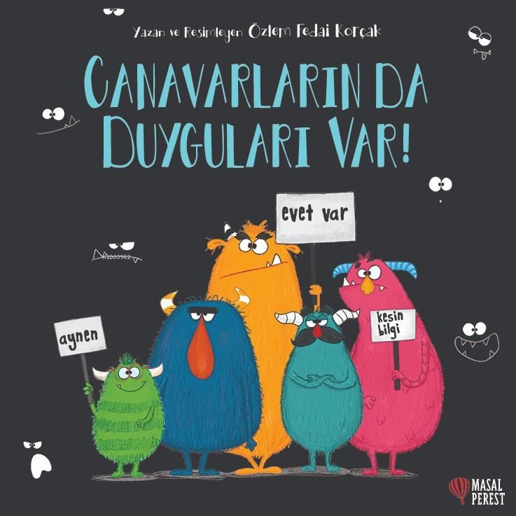 Canavarlarında Duyguları Var!