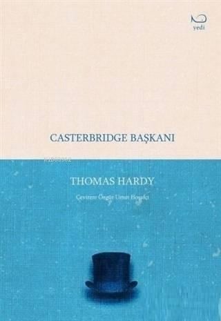 Casterbridge Başkanı