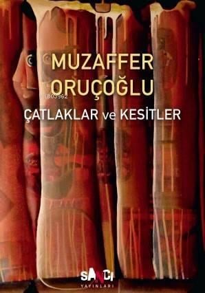 Çatlaklar ve Kesitler
