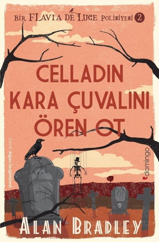Celladın Kara Çuvalını Ören Ot ;Bir Flavia de Luce Polisiyesi 2